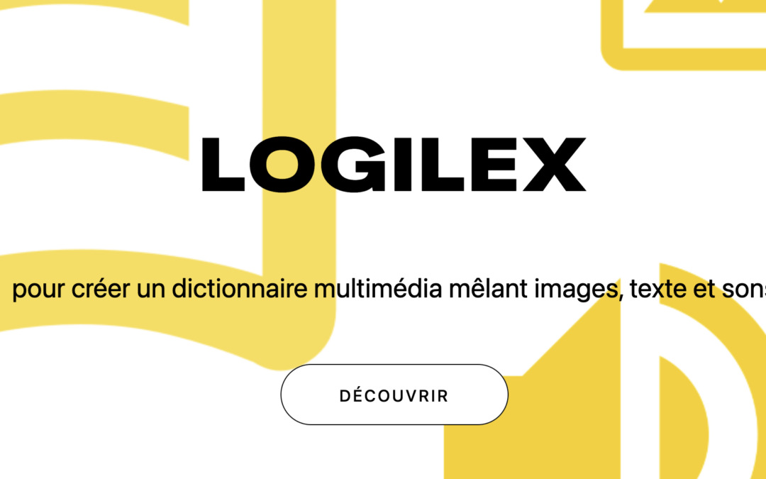 Logilex : Un dictionnaire multimédia personnel.